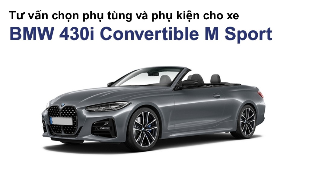 Bảng giá lốp xe BMW 430i Convertible M Sport chính hãng, ưu đãi mới nhất