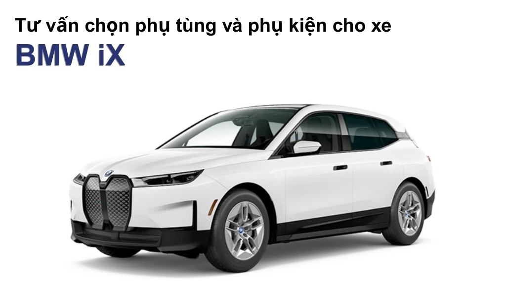 Bảng giá lốp xe BMW iX chính hãng, ưu đãi mới nhất