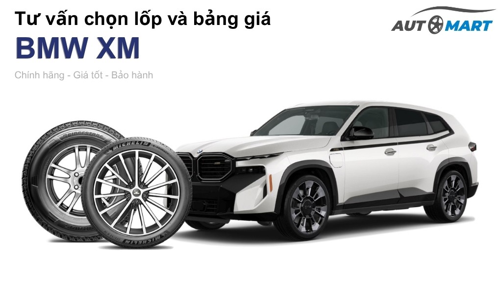 Bảng giá lốp xe BMW XM chính hãng, ưu đãi mới nhất