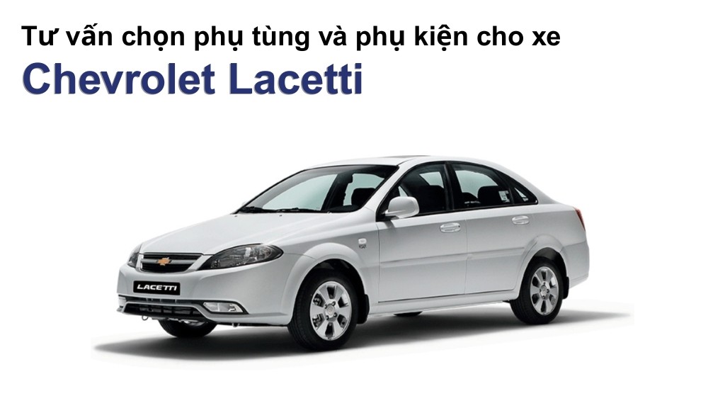 Bảng giá lốp xe Chevrolet Lacetti chính hãng, ưu đãi mới nhất