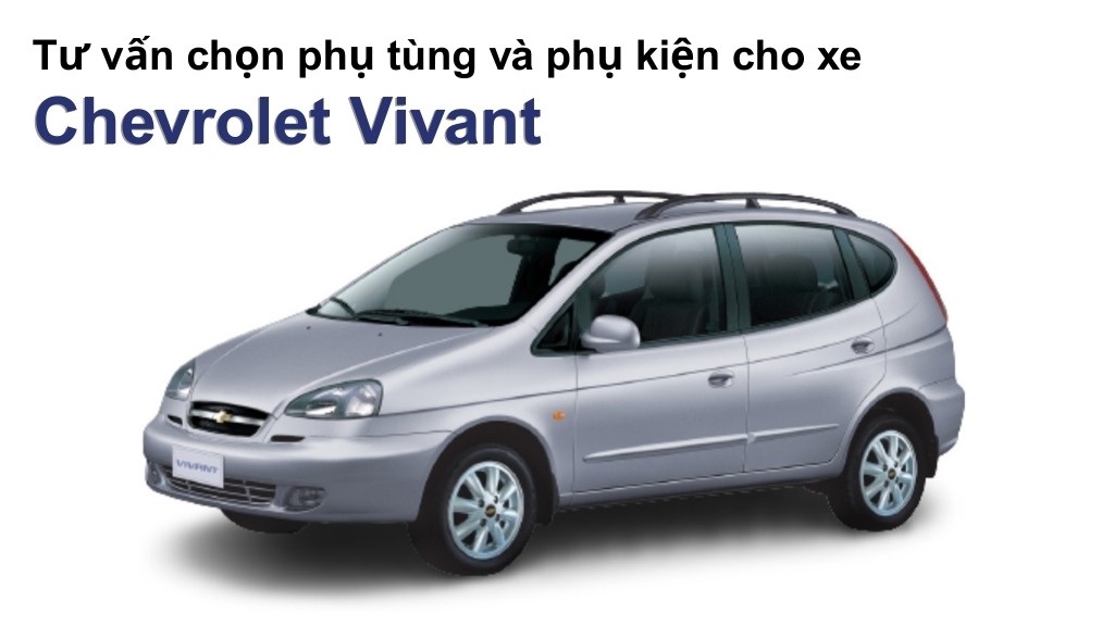 Bảng giá lốp xe Chevrolet Vivant chính hãng, ưu đãi mới nhất