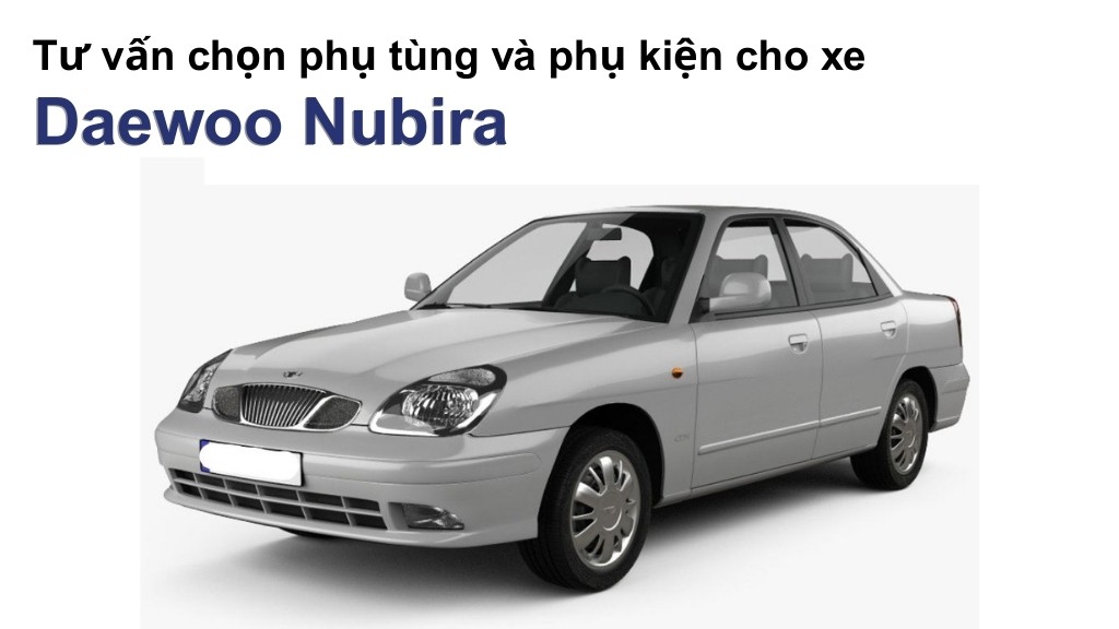 Bảng giá lốp xe Daewoo Nubira chính hãng, ưu đãi mới nhất