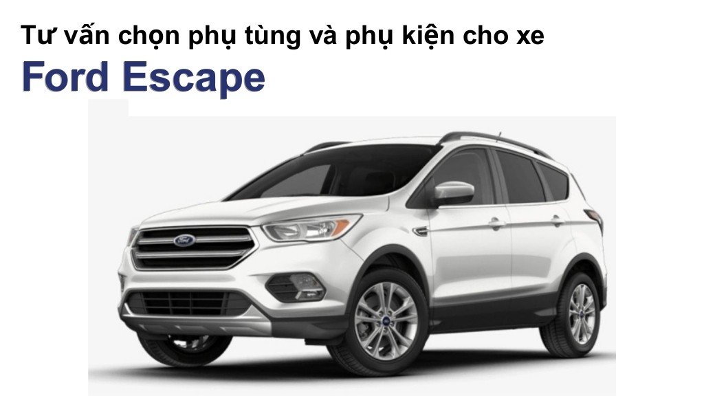 Bảng giá lốp xe Ford Escape chính hãng, ưu đãi mới nhất