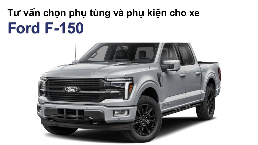 Bảng giá lốp xe Ford F-150 chính hãng, ưu đãi mới nhất