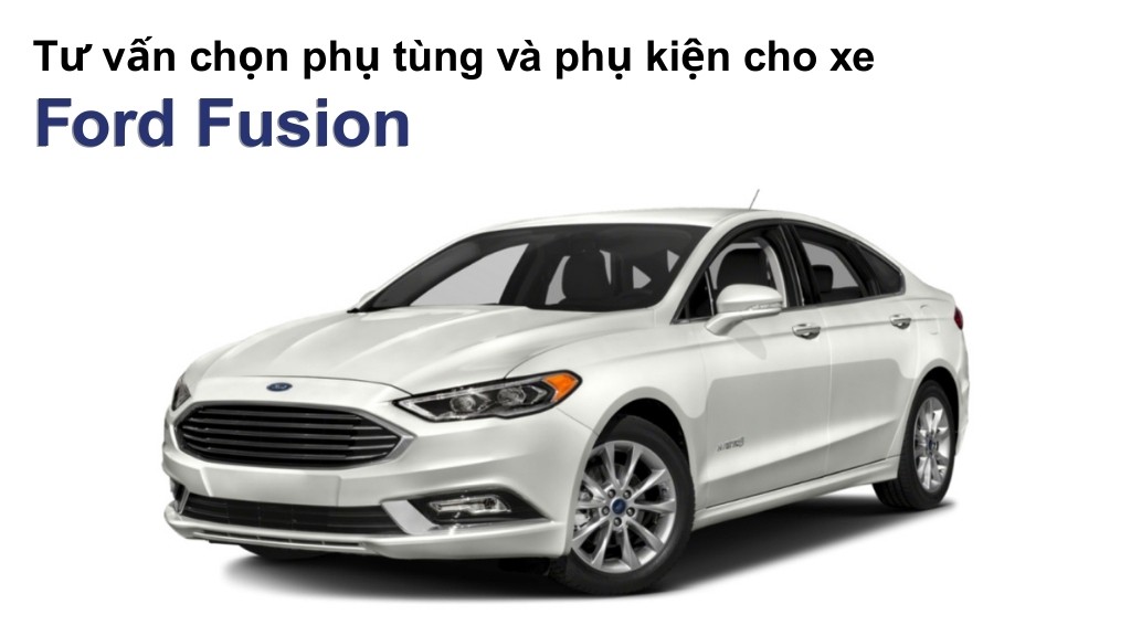 Bảng giá lốp xe Ford Fusion chính hãng, ưu đãi mới nhất