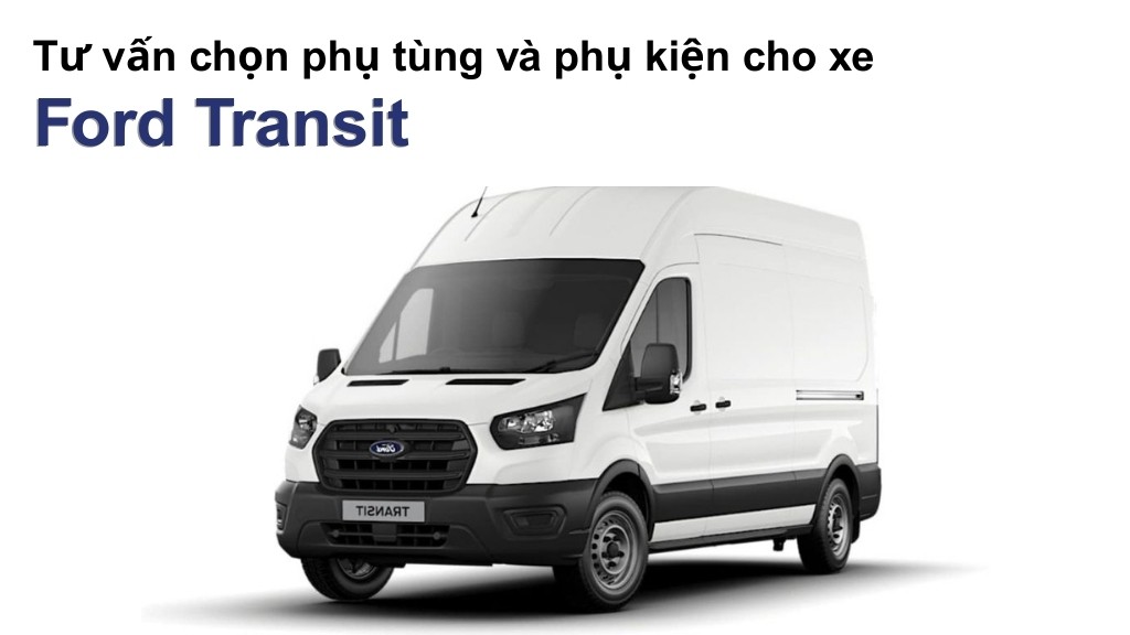 Bảng giá lốp xe Ford Transit chính hãng, ưu đãi mới nhất