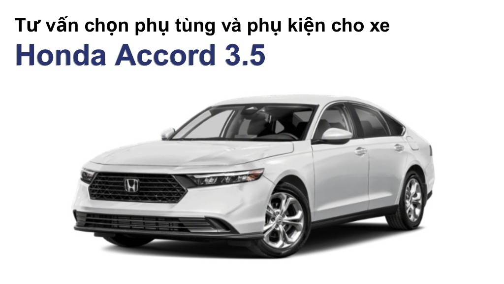Bảng giá lốp xe Honda Accord 3.5 chính hãng, ưu đãi mới nhất