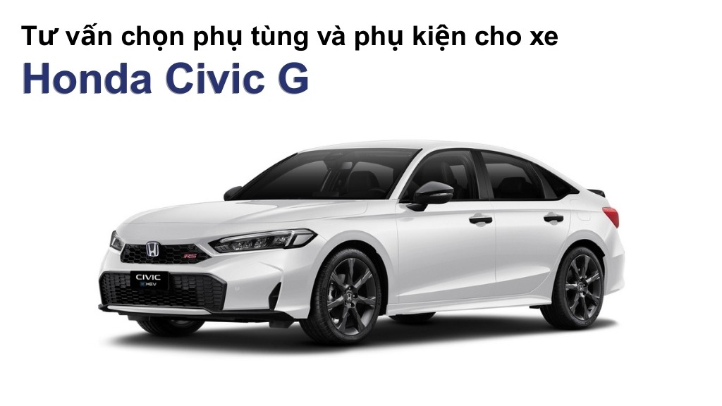 Bảng giá lốp xe Honda Civic G chính hãng, ưu đãi mới nhất