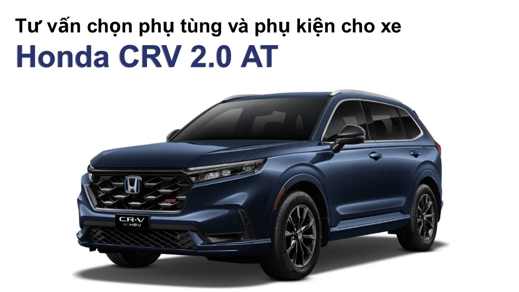Bảng giá lốp xe Honda CRV 2.0 AT chính hãng, ưu đãi mới nhất