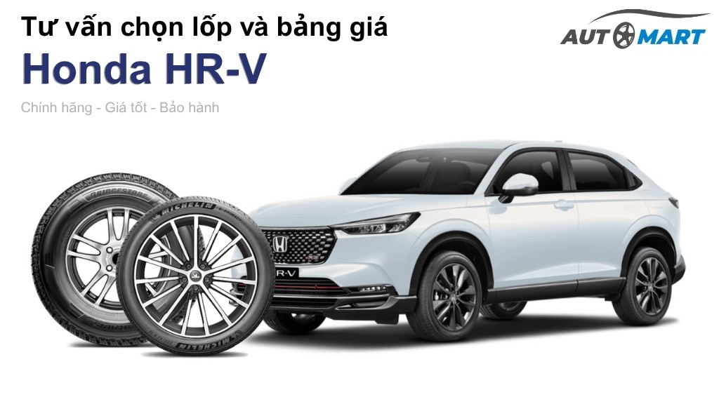 Bảng giá lốp xe Honda HR-V chính hãng, ưu đãi mới nhất
