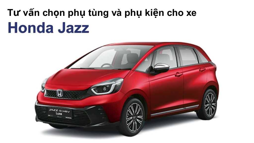 Bảng giá lốp xe Honda Jazz chính hãng, ưu đãi mới nhất