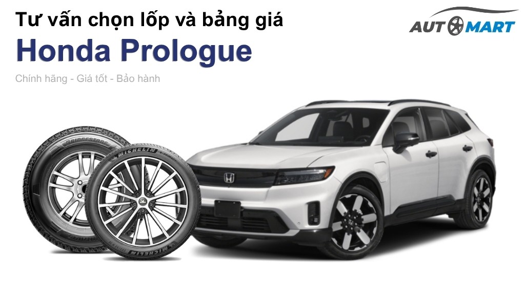 Bảng giá lốp xe Honda Prologue chính hãng, ưu đãi mới nhất