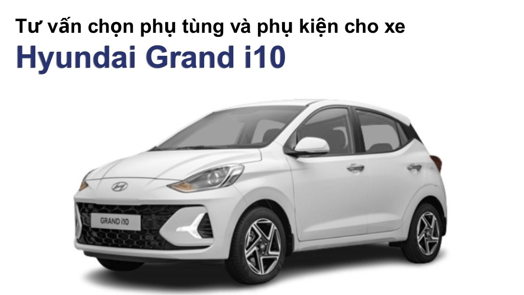 Bảng giá lốp xe Hyundai Grand i10 chính hãng, ưu đãi mới nhất