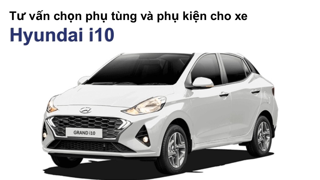 Bảng giá lốp xe Hyundai i10 chính hãng, ưu đãi mới nhất
