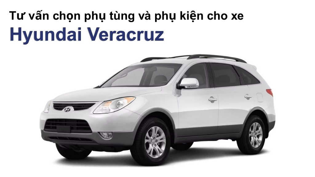 Bảng giá lốp xe Hyundai Veracruz chính hãng, ưu đãi mới nhất