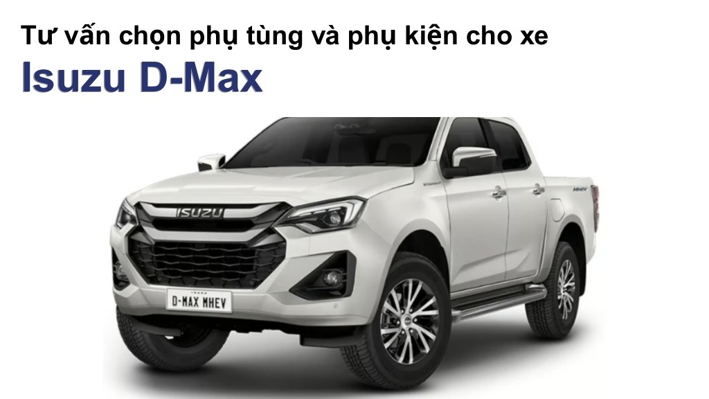 Bảng giá lốp xe Isuzu D-Max chính hãng, ưu đãi mới nhất