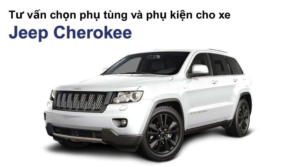 Bảng giá lốp xe Jeep Cherokee chính hãng, ưu đãi mới nhất