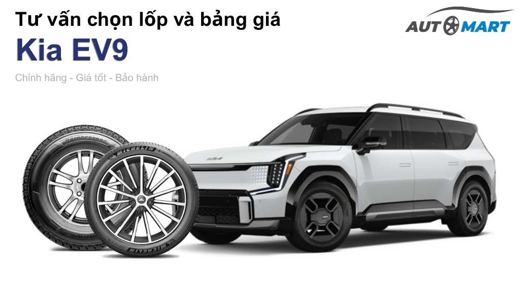 Bảng giá lốp xe Kia EV9 chính hãng, ưu đãi mới nhất