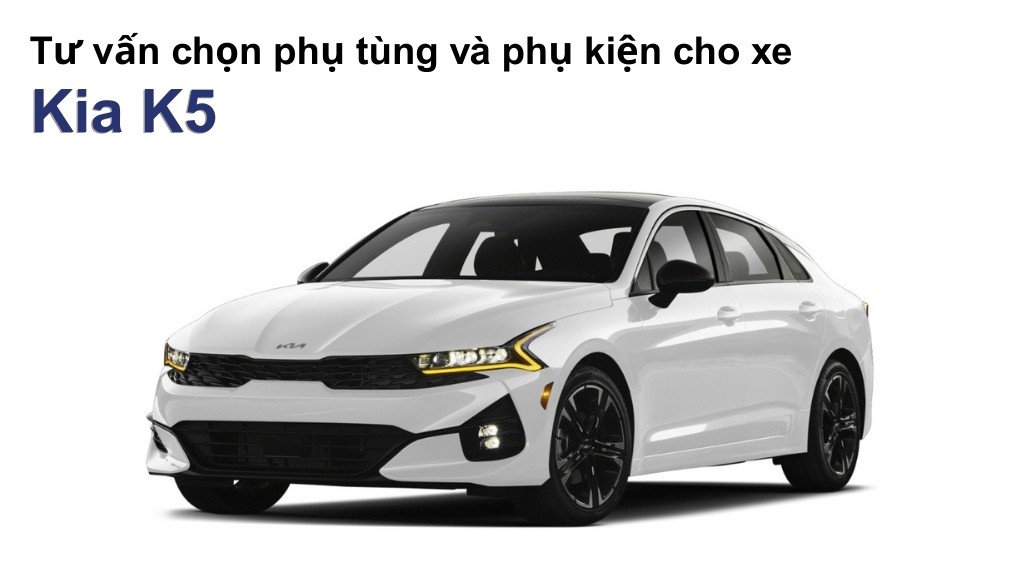 Bảng giá lốp xe Kia K5 chính hãng, ưu đãi mới nhất