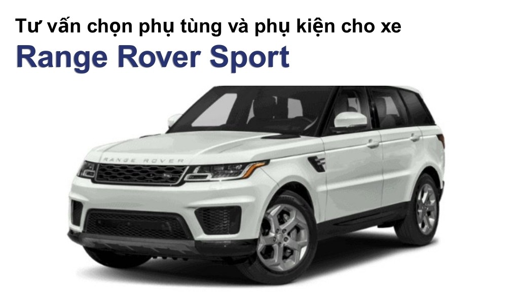 Bảng giá lốp xe Land Rover Range Rover Sport Dynamic SE chính hãng, ưu đãi mới nhất