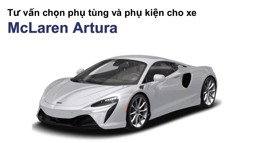 Bảng giá lốp xe McLaren Artura chính hãng, ưu đãi mới nhất