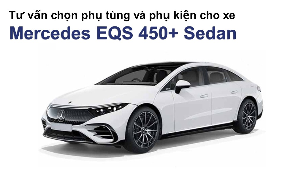 Bảng giá lốp xe Mercedes EQS 450+ Sedan chính hãng, ưu đãi mới nhất