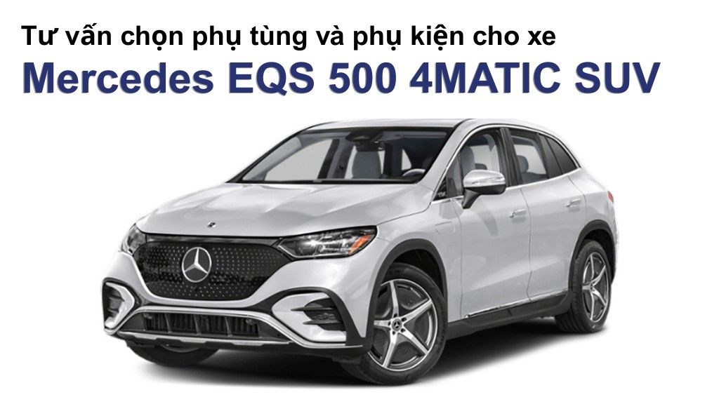 Bảng giá lốp xe Mercedes EQS 500 4MATIC SUV chính hãng, ưu đãi mới nhất