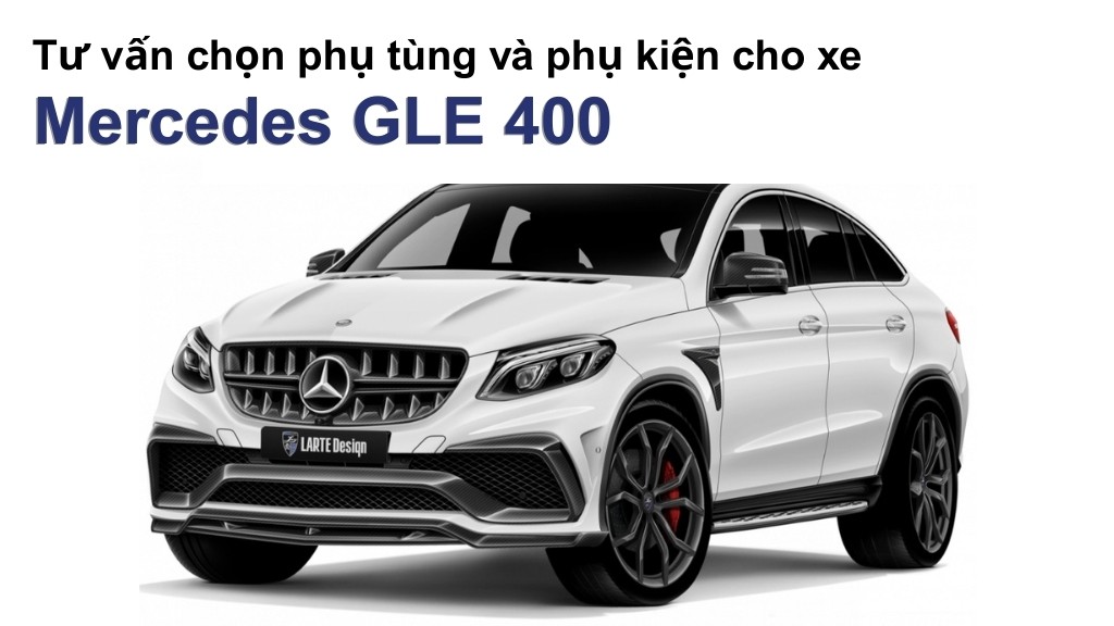 Bảng giá lốp xe Mercedes GLE 400 chính hãng, ưu đãi mới nhất