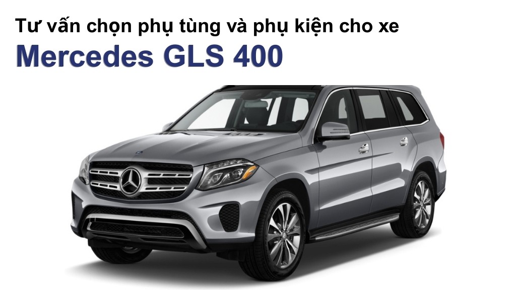 Bảng giá lốp xe Mercedes GLS 400 chính hãng, ưu đãi mới nhất