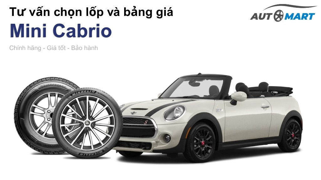 Bảng giá lốp xe Mini Cabrio chính hãng, ưu đãi mới nhất