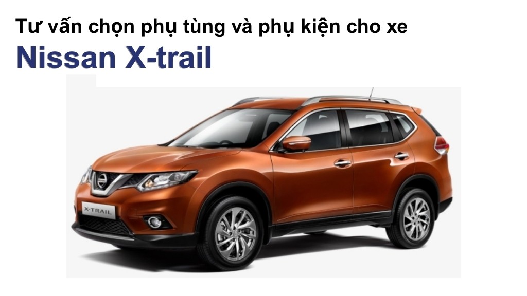 Bảng giá lốp xe Nissan X-trail chính hãng, ưu đãi mới nhất