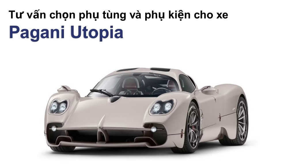 Bảng giá lốp xe Pagani Utopia chính hãng, ưu đãi mới nhất