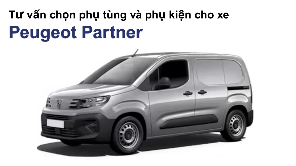 Bảng giá lốp xe Peugeot Partner chính hãng, ưu đãi mới nhất