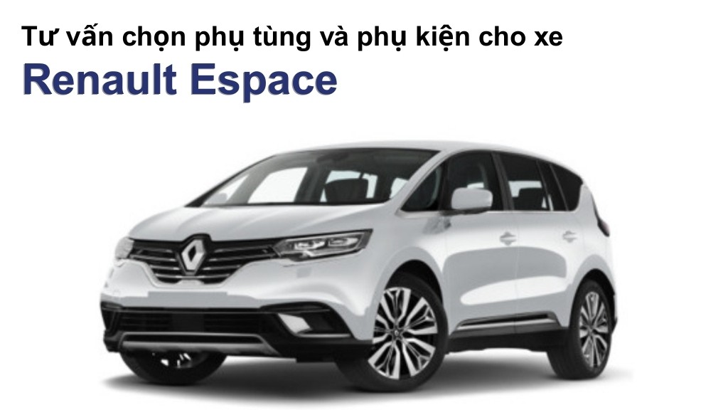 Bảng giá lốp xe Renault Espace chính hãng, ưu đãi mới nhất