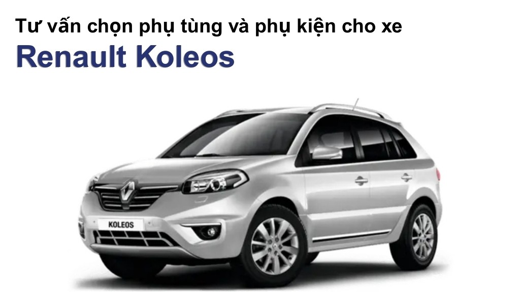 Bảng giá lốp xe Renault Koleos chính hãng, ưu đãi mới nhất