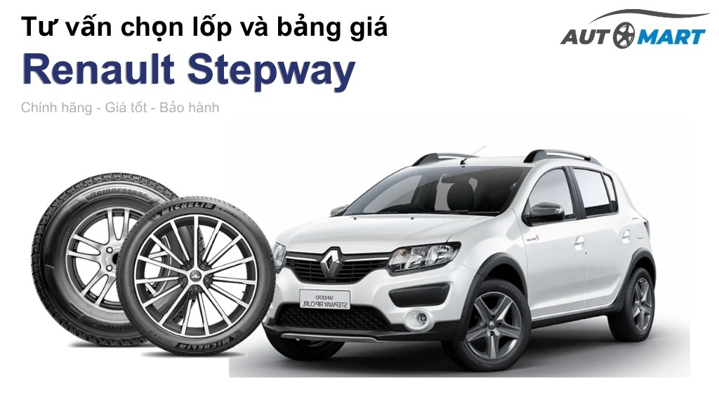 Bảng giá lốp xe Renault Stepway chính hãng, ưu đãi mới nhất