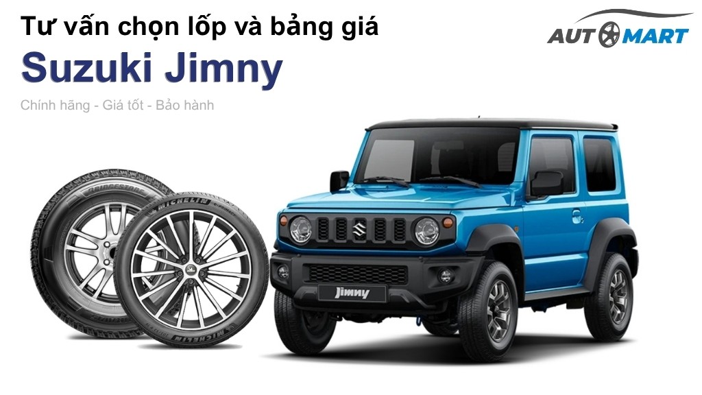 Bảng giá lốp xe Suzuki Jimny chính hãng, ưu đãi mới nhất