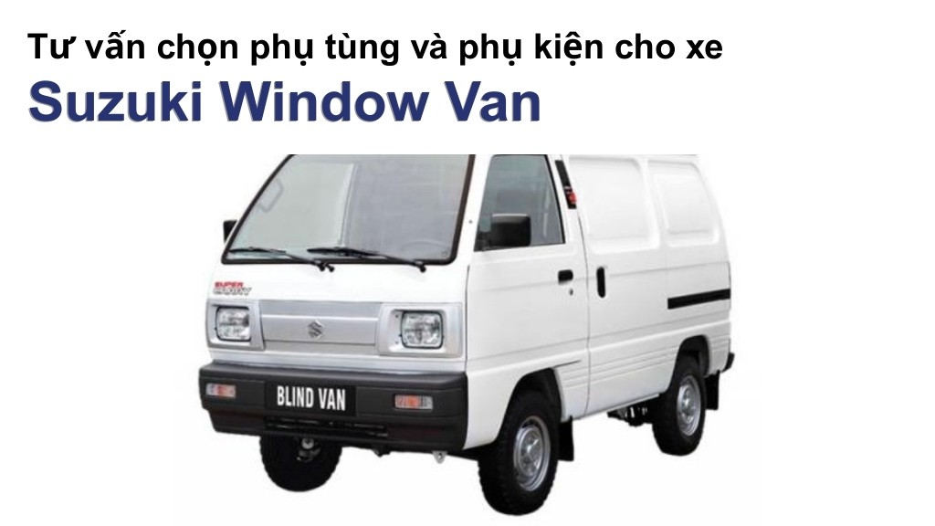 Bảng giá lốp xe Suzuki Window Van chính hãng, ưu đãi mới nhất