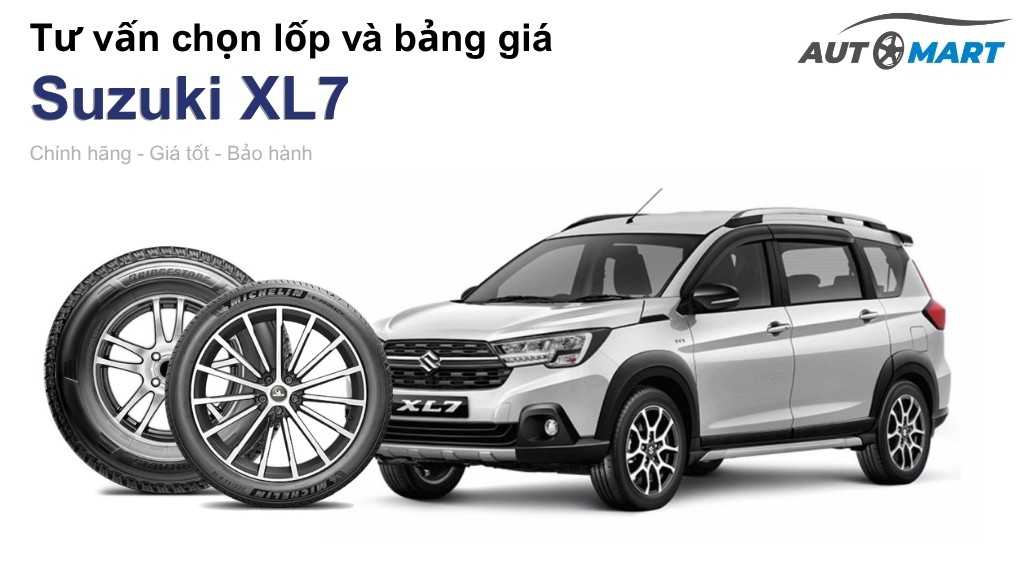 Bảng giá lốp xe Suzuki XL7 chính hãng, ưu đãi mới nhất