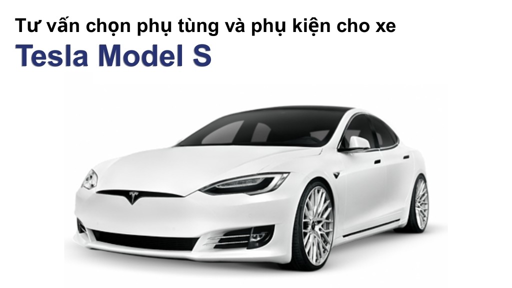 Bảng giá lốp xe Tesla Model S chính hãng, ưu đãi mới nhất