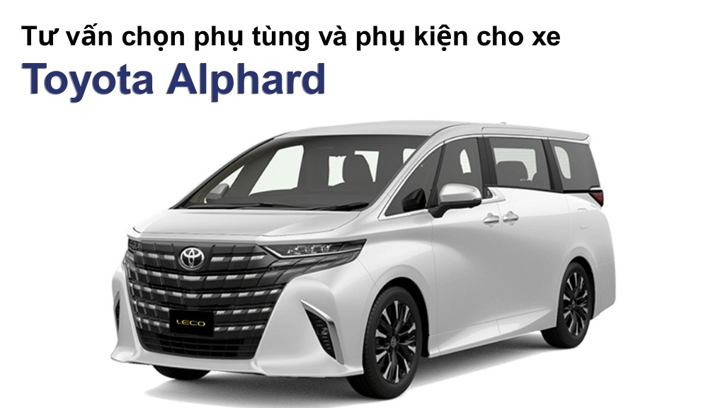 Bảng giá lốp xe Toyota Alphard chính hãng, ưu đãi mới nhất