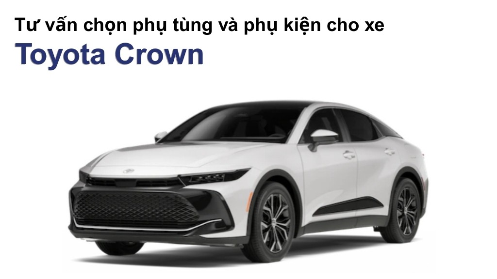 Bảng giá lốp xe Toyota Crown chính hãng, ưu đãi mới nhất