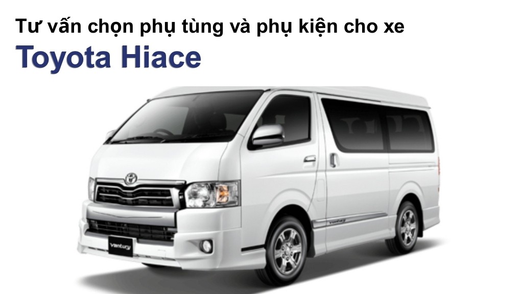 Bảng giá lốp xe Toyota Hiace chính hãng, ưu đãi mới nhất