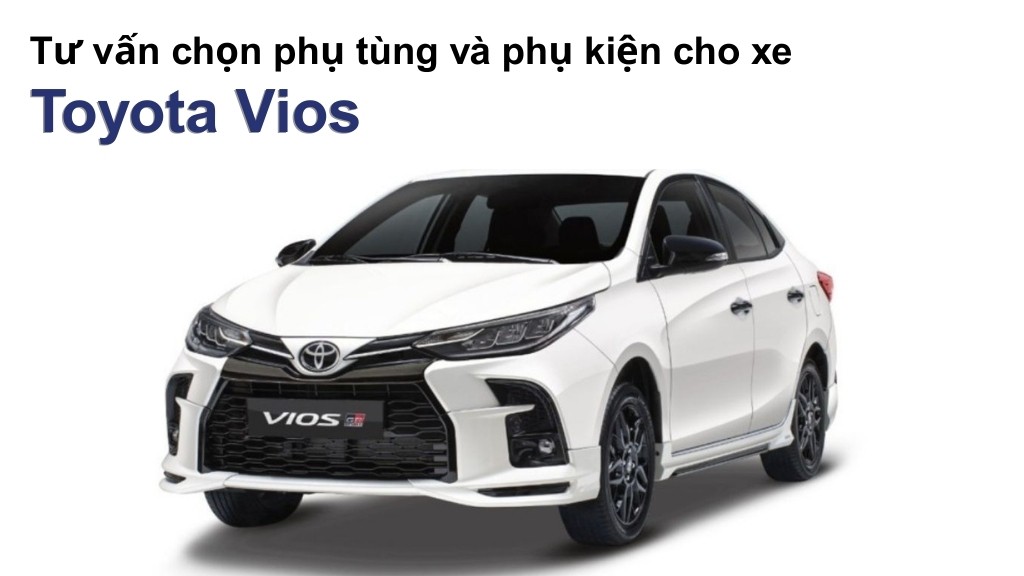 Bảng giá lốp xe Toyota Vios chính hãng, ưu đãi mới nhất