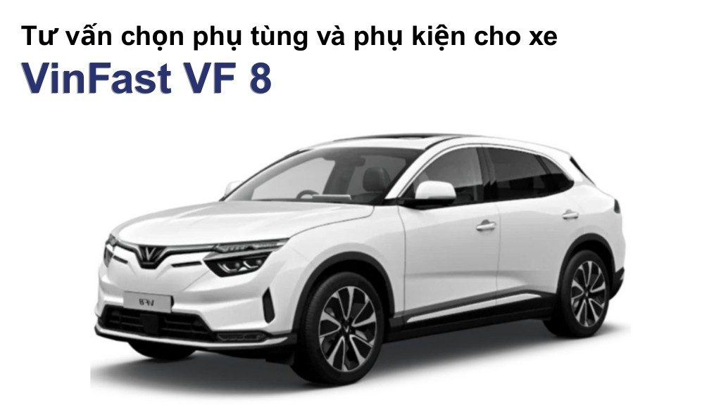 Bảng giá lốp xe VinFast VF 8 chính hãng, ưu đãi mới nhất