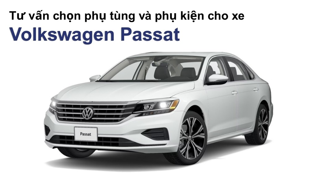 Bảng giá lốp xe Volkswagen Passat chính hãng, ưu đãi mới nhất