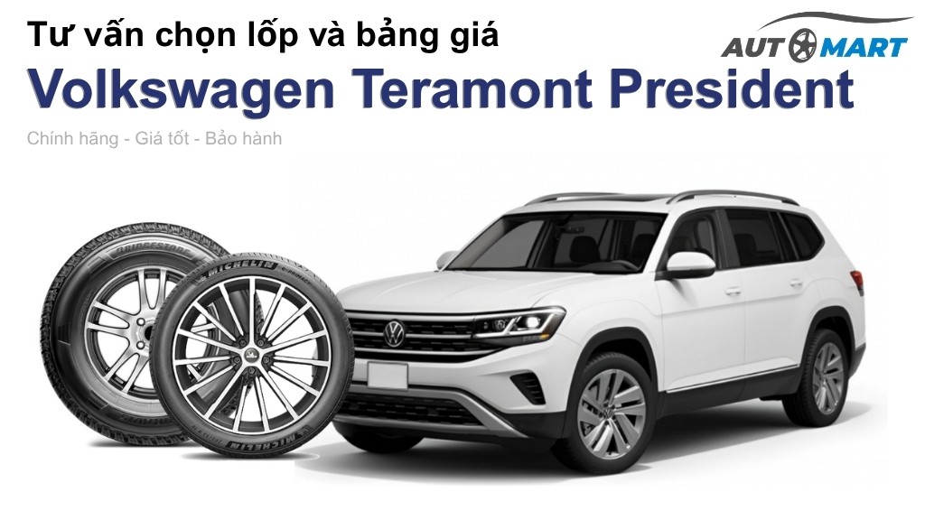 Bảng giá lốp xe Volkswagen Teramont President chính hãng, ưu đãi mới nhất