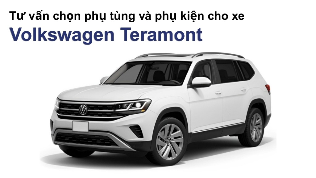 Bảng giá lốp xe Volkswagen Teramont chính hãng, ưu đãi mới nhất