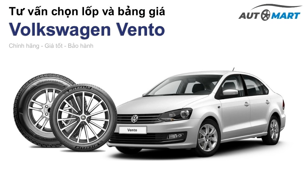 Bảng giá lốp xe Volkswagen Vento chính hãng, ưu đãi mới nhất